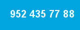 952 435 77 88